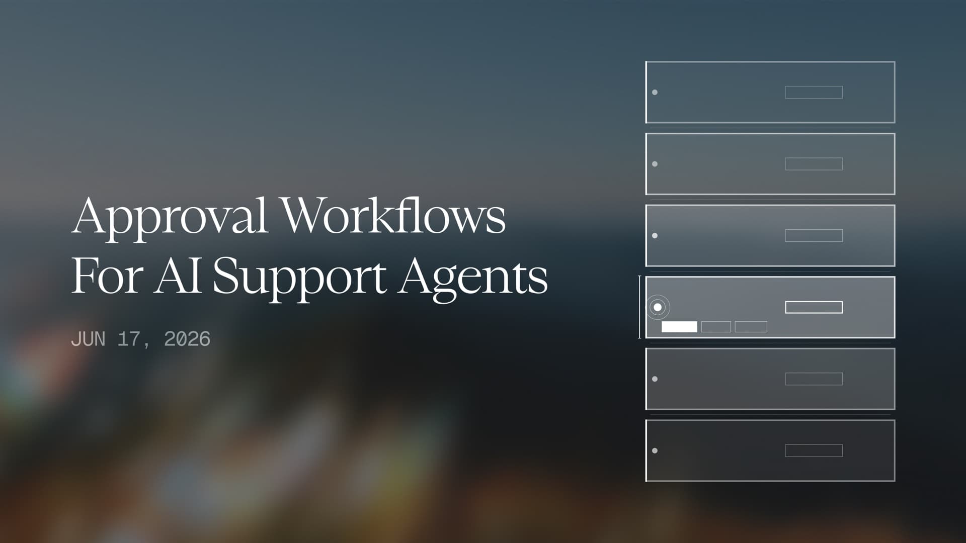 Approval Workflows for AI Support Agents